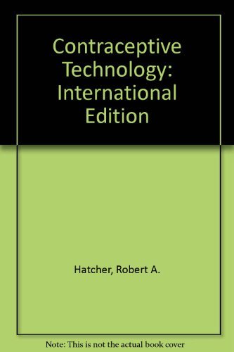 Imagen de archivo de Contraceptive Technology: International Edition a la venta por Robinson Street Books, IOBA