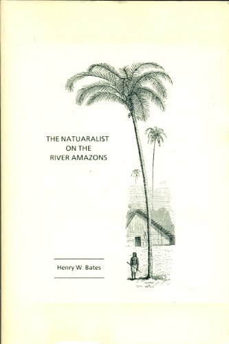 Beispielbild fr The Naturalist on the River Amazons zum Verkauf von SatelliteBooks