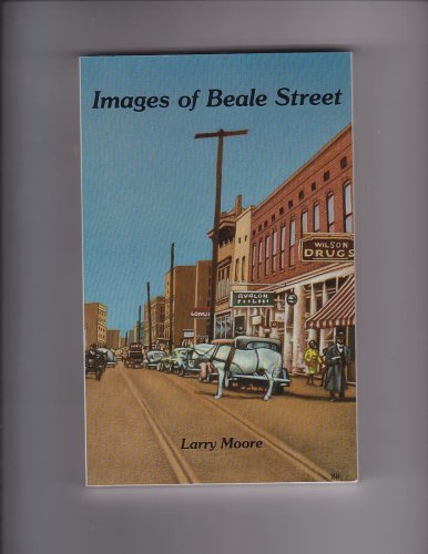 Imagen de archivo de Images of Beale Street a la venta por Books from the Past