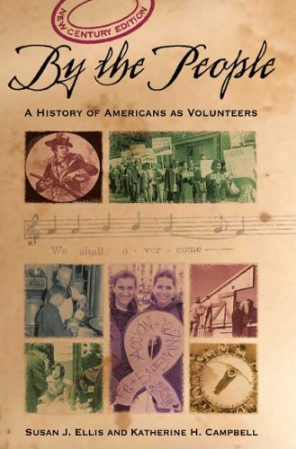 9780940576414: By The People: A History of Americans as Volunteers