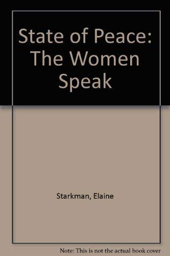 9780940584129: State of Peace: The Women Speak