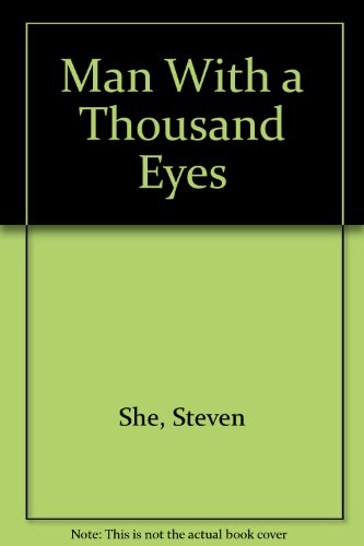 Man With a Thousand Eyes (9780940584174) by Sher, Steven