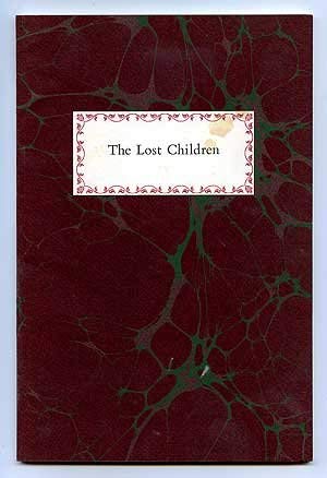 Imagen de archivo de The Lost Children [SIGNED/INSCRIBED] a la venta por Saucony Book Shop