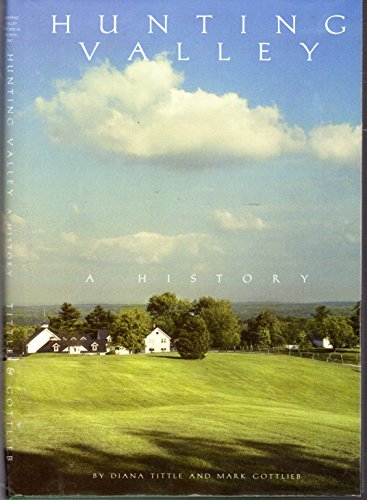 Stock image for Hunting Valley: A History for sale by Dream Books Co.