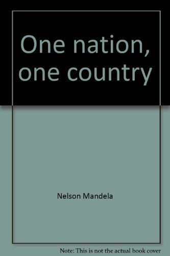 9780940605046: One nation, one country (Statements)