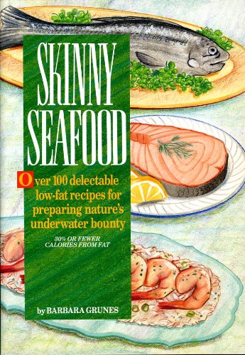 Beispielbild fr Skinny Seafood zum Verkauf von First Choice Books