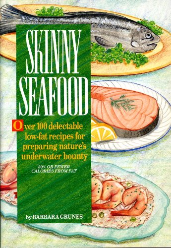 9780940625587: Skinny Seafood