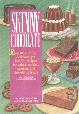 Stock image for Skinny Chocolate/over 100 Sinfully Delicious-Yet Low-Fat-Recipes for Cakes, Cookies, Savories, and Chocoholic Treats for sale by Wonder Book