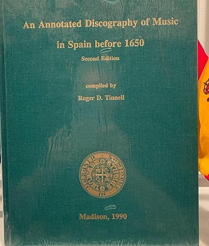 Beispielbild fr An Annotated Discography of Music in Spain before 1650 zum Verkauf von Chequamegon Books