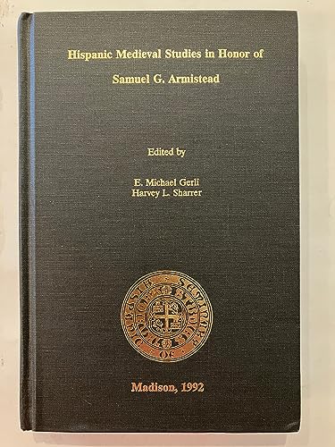 9780940639812: Hispanic Medieval Studies in Honor of Samuel G Armistead