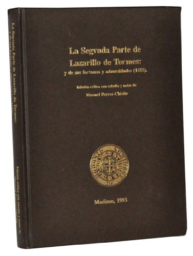 Beispielbild fr Segunda Parte de Lazarillo de Tormes, 1555 zum Verkauf von Better World Books