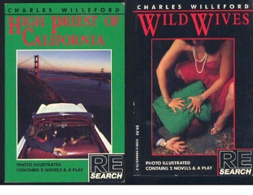 High Priest of California (Novel & the Play )/ Wild Wives