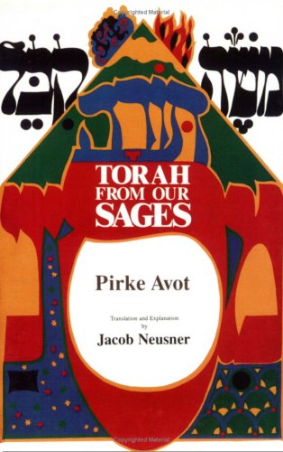 Beispielbild fr Torah from Our Sages: Pirke Avot zum Verkauf von ThriftBooks-Dallas