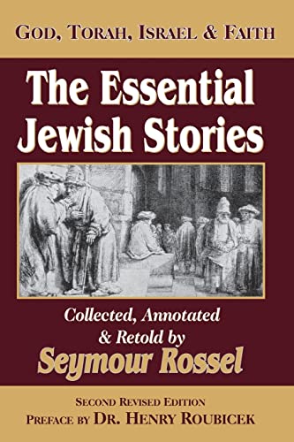 9780940646452: The Essential Jewish Stories: God, Torah, Israel & Faith