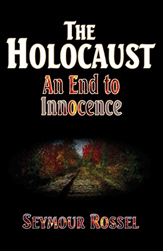 9780940646476: The Holocaust: An End to Innocence
