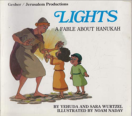 Beispielbild fr Lights: A Fable About Hanukah zum Verkauf von Wonder Book