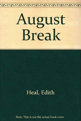 August Break - A Novel