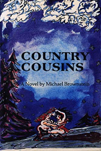 Country Cousins (New American Fiction) (9780940650749) by Brownstein, Michael