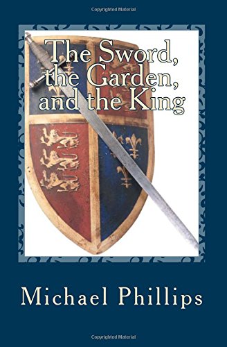 Beispielbild fr The Sword, the Garden, and the King (Annals of the Forest) zum Verkauf von HPB-Diamond