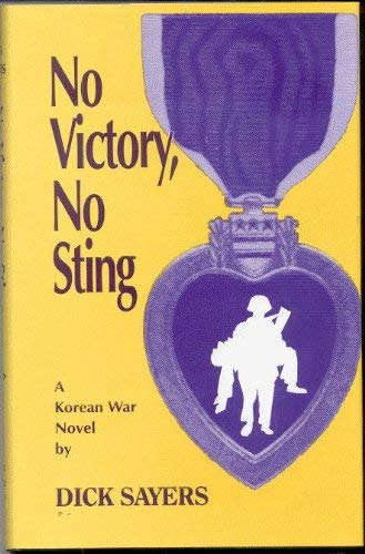 Stock image for No Victory, No Sting for sale by Old Army Books