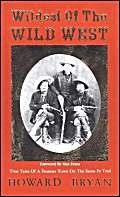 9780940666085: Wildest of the Wild West: True Tales of a Frontier Town on the Santa Fe Trail