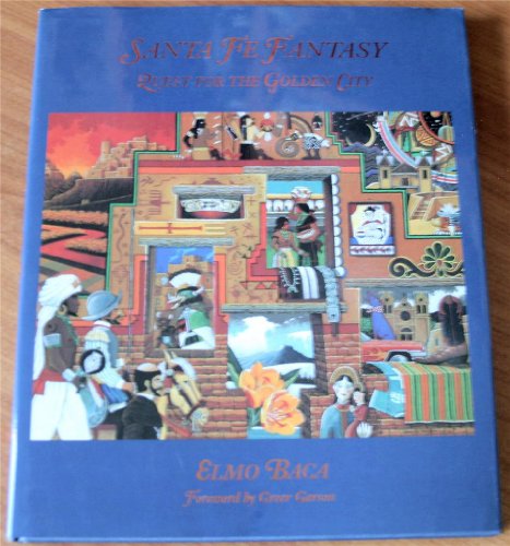 Imagen de archivo de Santa Fe Fantasy: Quest for the Golden City a la venta por The Book House, Inc.  - St. Louis