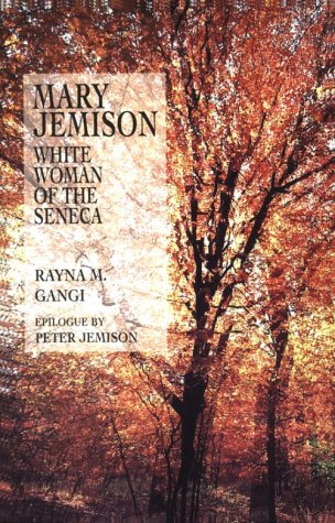 Imagen de archivo de Mary Jemison: White Woman of the Seneca a la venta por Bingo Used Books
