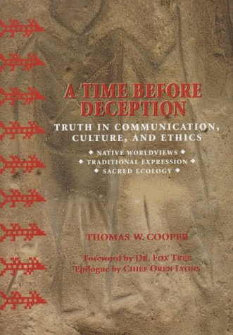 9780940666597: Time Before Deception: Truth in Communication, Culture & Ethics