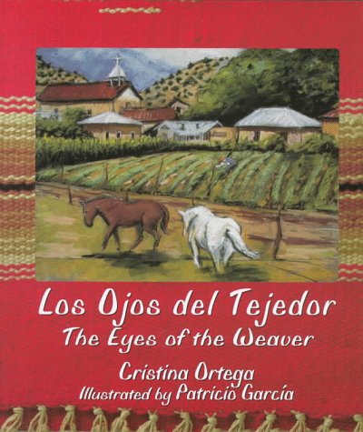 Beispielbild fr Los Ojos Del Tejedor: The Eyes of the Weaver zum Verkauf von Wonder Book