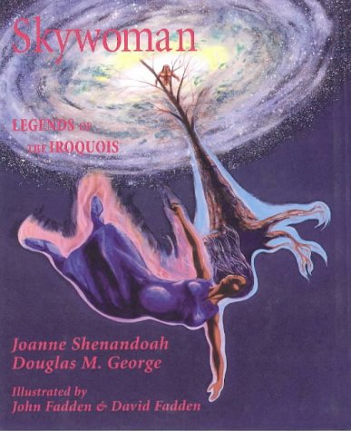 Imagen de archivo de Skywoman: Legends of the Iroquois a la venta por ZBK Books
