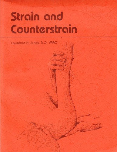Imagen de archivo de Strain and Counterstrain a la venta por HPB-Red