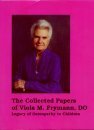 Beispielbild fr The Collected Papers of Viola M. Frymann : Legacy of Osteopathy to Children zum Verkauf von Anybook.com