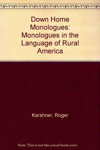 Stock image for Shitkicker Monologues Monologues In The Language Of Rural America for sale by Willis Monie-Books, ABAA