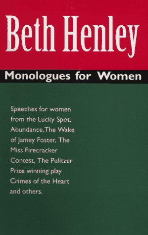 Stock image for Beth Henley Monologues for Women for sale by Greener Books