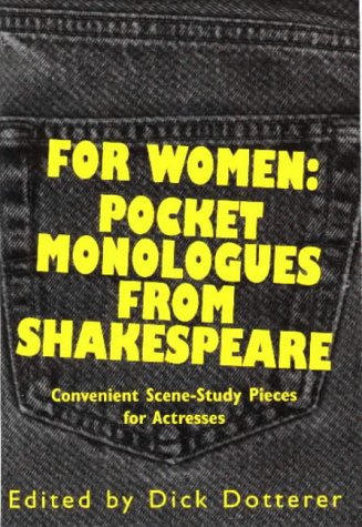 Stock image for For Women: Pocket Monologues from Shakespeare for sale by The Yard Sale Store