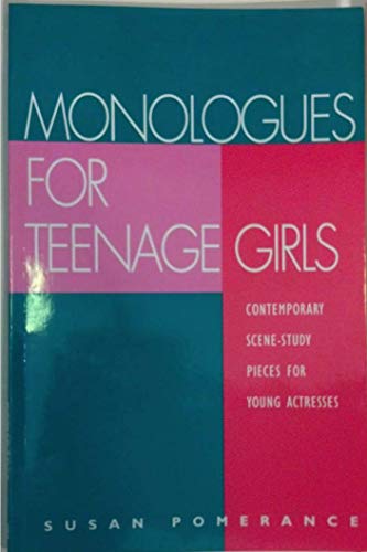Beispielbild fr Monologues for Teenage Girls zum Verkauf von Wonder Book