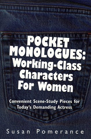 Stock image for Pocket Monologues: Working-Class Characters for Women for sale by HPB-Emerald