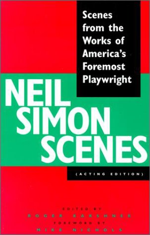9780940669482: Neil Simon Scenes: Scenes from the Works of America's Foremost Playwright