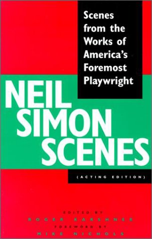 Imagen de archivo de Neil Simon Scenes: Scenes from the Works of America's Foremost Playwright a la venta por SecondSale