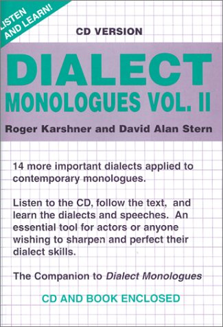 Imagen de archivo de Dialect Monologues: Volume II with CD (Audio) (v. 2) a la venta por Montclair Book Center