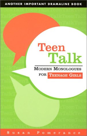 9780940669543: Teen Talk: Modern Monologues for Teenage Girls