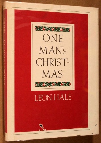 Beispielbild fr One Man's Christmas zum Verkauf von Whiskey Bend Booksellers