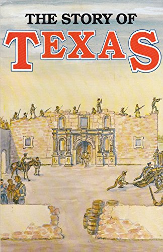 Stock image for The Story of Texas (Four Volumes in One) for sale by Goodwill Books