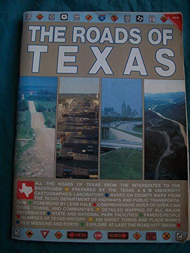 Stock image for The Roads of Texas for sale by SecondSale