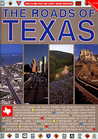 The Roads of Texas (9780940672642) by Texas A&m University