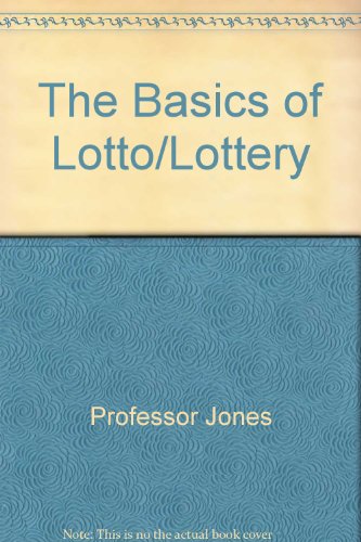 Imagen de archivo de The Basics of Lotto/Lottery a la venta por ThriftBooks-Atlanta