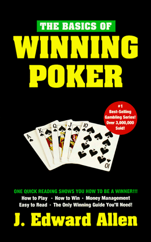 Beispielbild fr The Basics of Winning Poker zum Verkauf von Better World Books