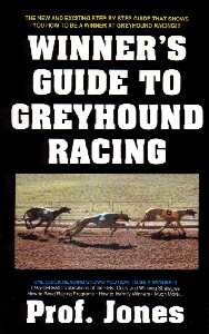 Stock image for Winner's Guide to Greyhound Racing for sale by ThriftBooks-Atlanta