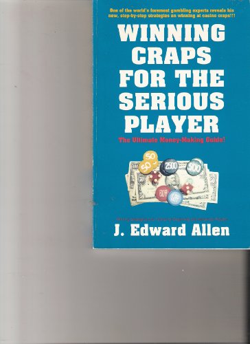 Imagen de archivo de Winning Craps for the Serious Player a la venta por Wonder Book