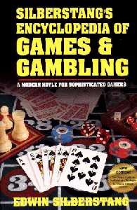 Imagen de archivo de Silberstang's Encyclopedia of Games & Gambling a la venta por ThriftBooks-Atlanta